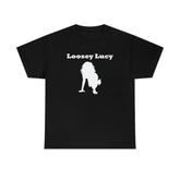 Loosey Lucy - T-Shirt - Witty Twisters Fashions